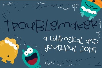 Introducing the Troublemaker Font for Creative Projects